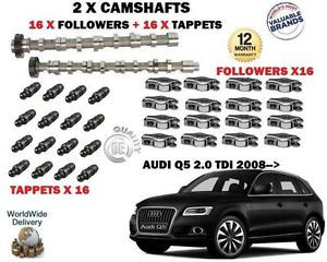 FO AUDI Q5 2.0 TDi 2011-> NEW 2X CAMSHAFT CAM SET + 16 x FOLLOWERS + 16x TAPPETS